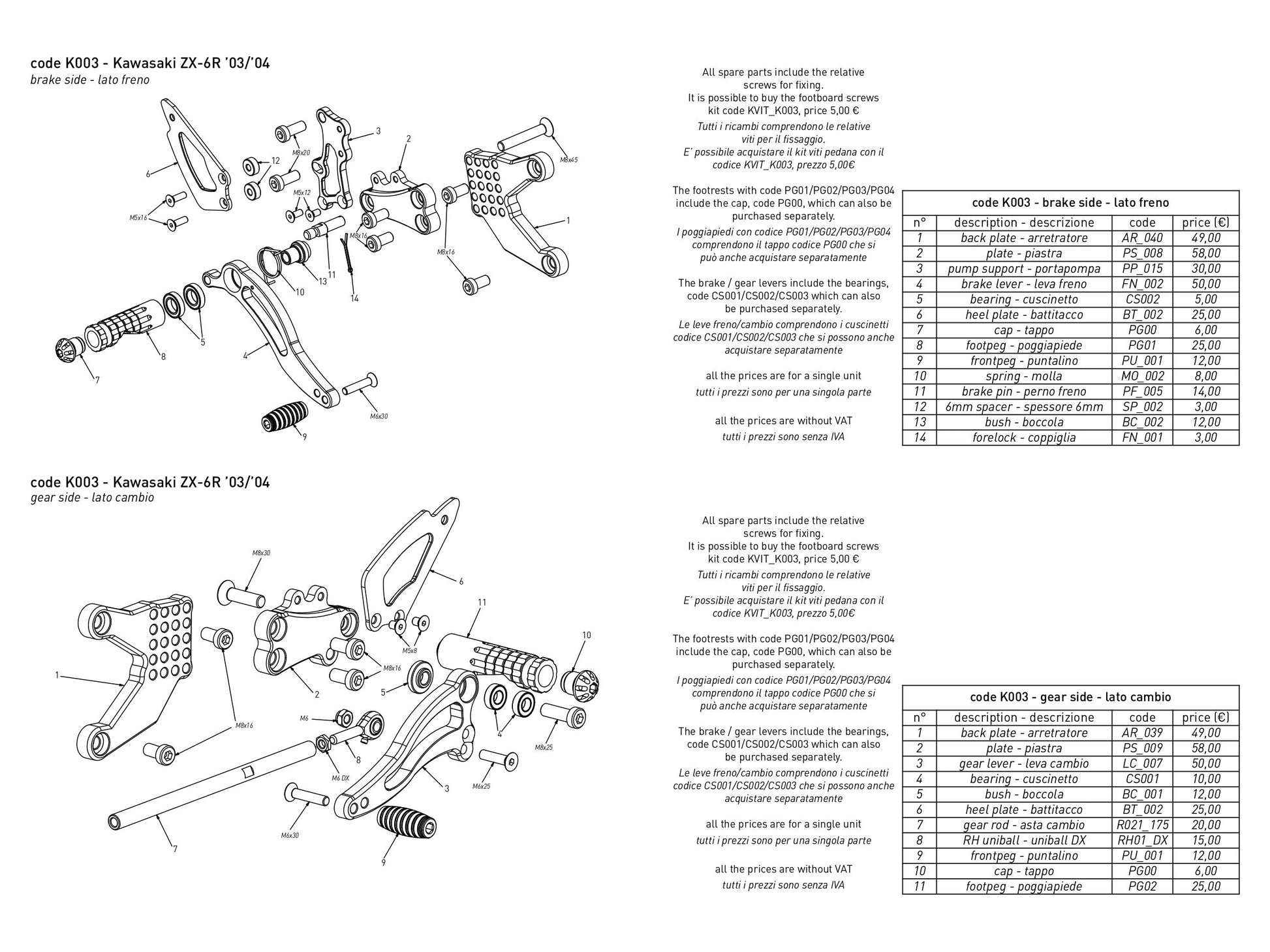 K003 - BONAMICI RACING Kawasaki ZX-6R (03/04) Adjustable Rearset – Accessories in the 2WheelsHero Motorcycle Aftermarket Accessories and Parts Online Shop